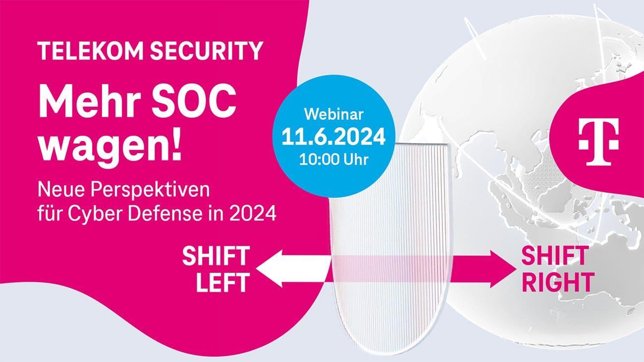 Webinar: Mehr SOC wagen! Neue Perspektiven für Cyber Defense in 2024.