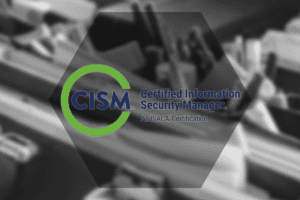 Certified Information Security Manager