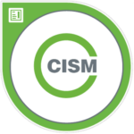 Certified Information Systems Manager (CISM)