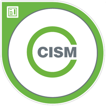 Certified Information Systems Manager (CISM)