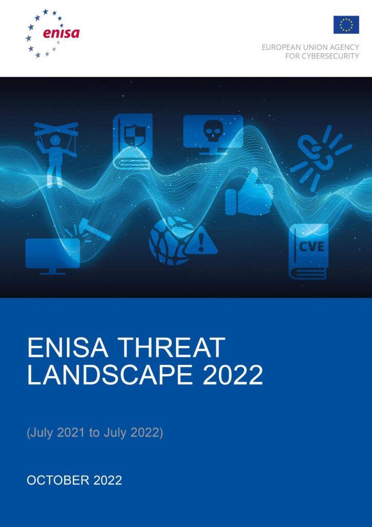 ENISA Threat Landscape 2022