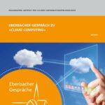 Eberbacher Gespräche: Cloud Computing
