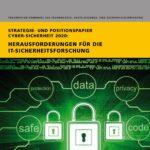 Cyber-Sicherheit 2020: Herausforderungen