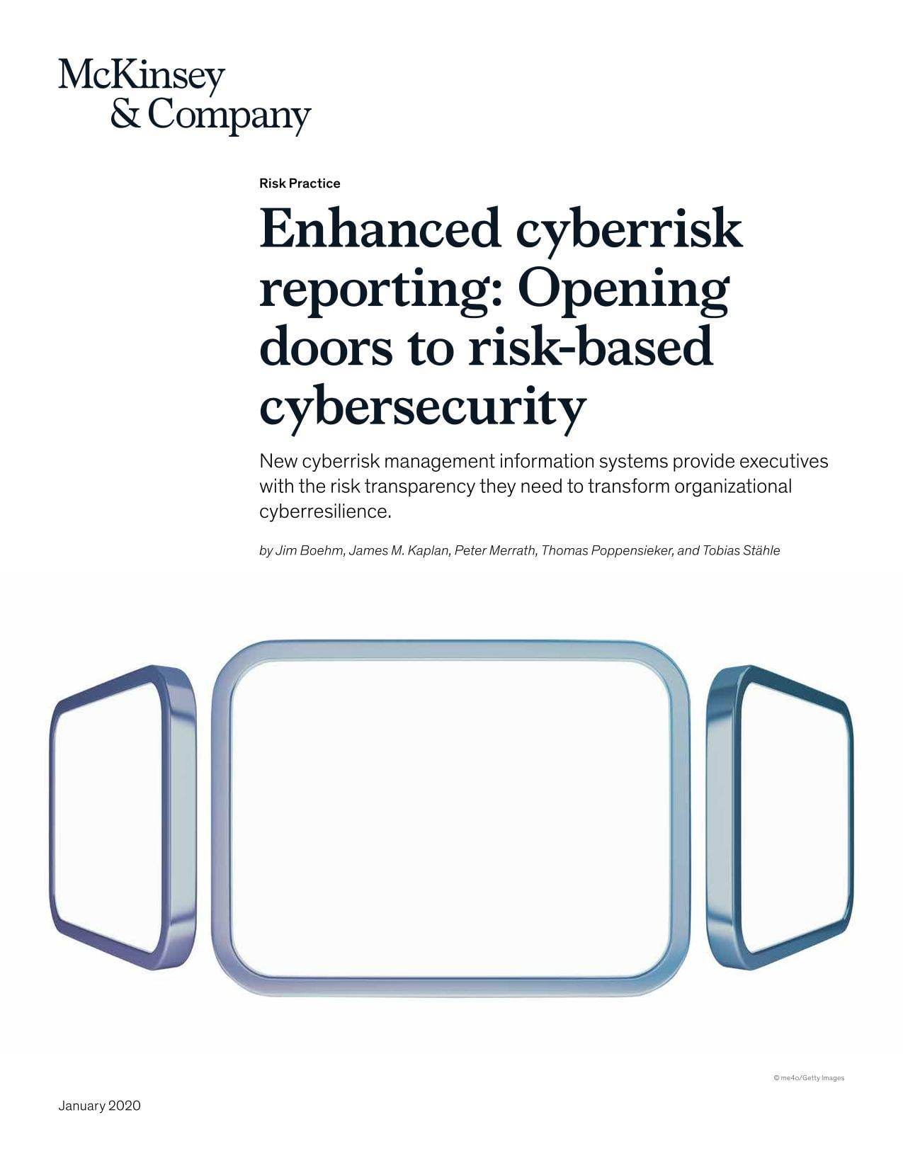 Enhanced Cyberrisk Reporting: Opening Doors to Risk-Based Cybersecurity