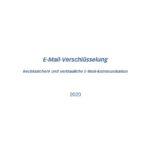 E-Mail-Verschlüsselung - Eine Handreichung von TeleTrusT