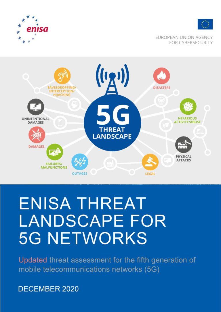 ENISA Threat Landscape for 5G Networks