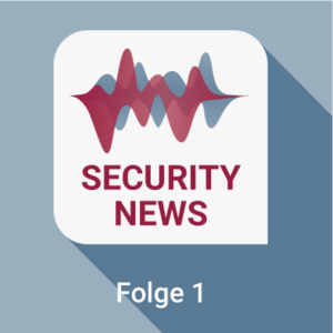 Security News Folge 1