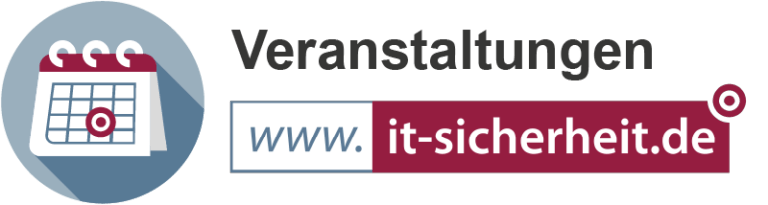 Veranstaltungen – Aktuelle Events rund um IT-Sicherheit