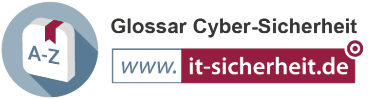 Glossar – IT-Sicherheitsbegriffe verständlich erklärt
